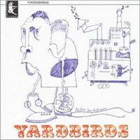 The Yardbirds : Roger the Engineer